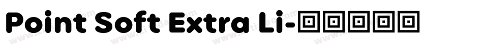 Point Soft Extra Li字体转换